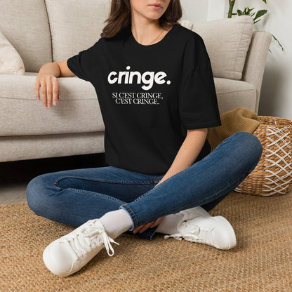 Si c’est cringe. T-shirt