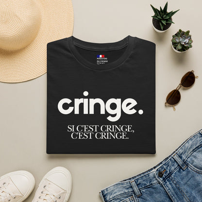 Si c’est cringe. T-shirt